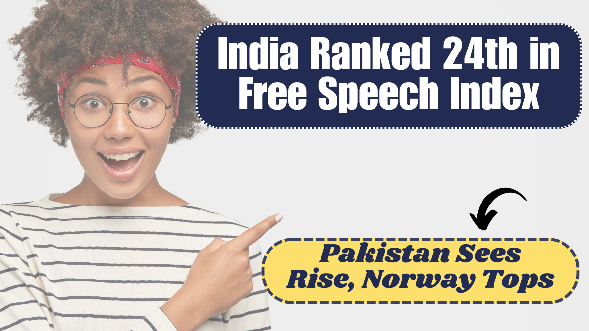 India Ranked 24th in Free Speech Index 2025: Pakistan Sees Rise, Norway Tops