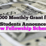 July 2025 Fellowship Scheme: ₹12,000 Monthly Grant for UG Students Announced