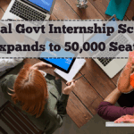 Central Govt Internship Scheme Expands to 50,000 Seats – New Stipend & Online Portal Announced