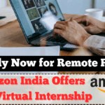 Amazon India Offers 2025 Virtual Internship – Apply Now for Remote Roles