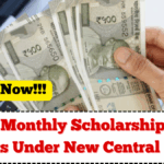₹2,000 Monthly Scholarship for UG Students Under New Central Scheme – Apply Now