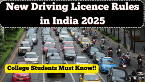 New Driving Licence Rules in India 2025: What College Students Must Know