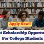 Latest Scholarship Opportunities For College Students 2025 – Apply Now